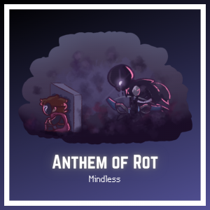 Anthem of Rot Cover.png